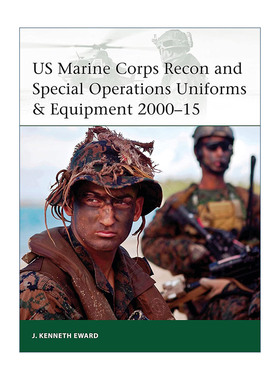 英文原版 US Marine Corps Recon and Special Operations Uniforms & Equipment 2000–15 美国海军陆战队侦察和特种行动部队制服