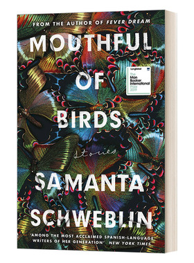 MOUTHFUL OF BIRDS 吃鸟的女孩 萨曼塔·施维伯林 短篇小说集 美洲之家奖进口原版英文书籍