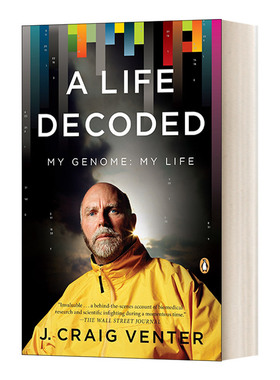 英文原版 A Life Decoded My Genome My Life 解码生命 J. Craig Venter克雷格·文特尔 英文版 进口英语原版书籍