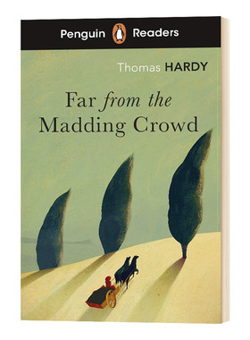 企鹅兰登小说分级读物5级 远离尘嚣 Penguin Readers Level 5 Far from the Madding Crowd 英文原版 英文版进口英语分级阅读书籍