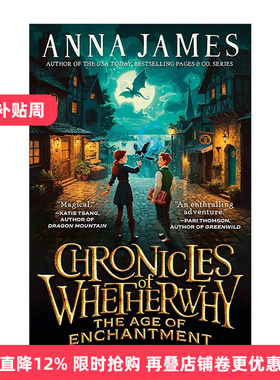 英文原版 Chronicles of Whetherwhy 不知为何编年史 魔法时代 儿童奇幻小说 穿梭童话故事集作者Anna James新作 进口英语原版书籍