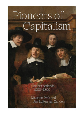 英文原版 Pioneers of Capitalism 资本主义的先驱 1000-1800年的荷兰 Maarten Prak 精装 英文版 进口英语原版书籍