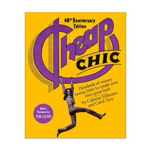 英文原版 Cheap Chic 低价时髦 省钱时尚经典指南 服饰创意 购物技巧 Caterine Milinaire 英文版 进口英语原版书籍