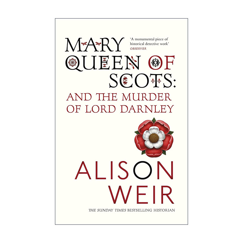 英文原版 Mary Queen Of Scots 苏格兰女王玛丽与达恩利勋爵之死 艾莉森·威尔 英文版 进口英语原版书籍