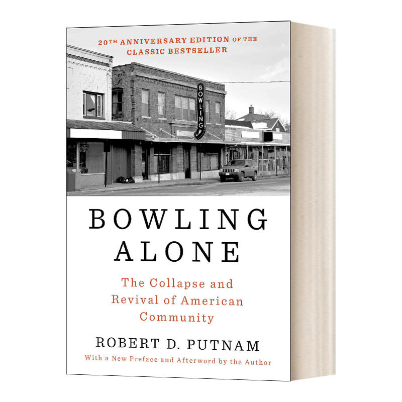英文原版 Bowling Alone 独自打保龄球 美国社区的衰落与复兴 修订版 美国科学院院士帕特南 进口原版英文书籍
