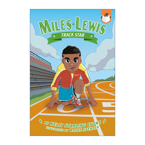 英文原版 Miles Lewis 04 Track Star 迈尔斯·刘易斯系列4 田径明星 儿童运动章节桥梁故事书 Kelly Starling Lyons 进口英语书