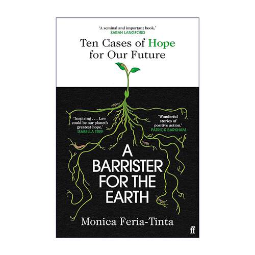 英文原版 A Barrister for the Earth 为地球申诉 自然权利法经典案例集 Monica Feria-Tinta 英文版 进口英语原版书籍