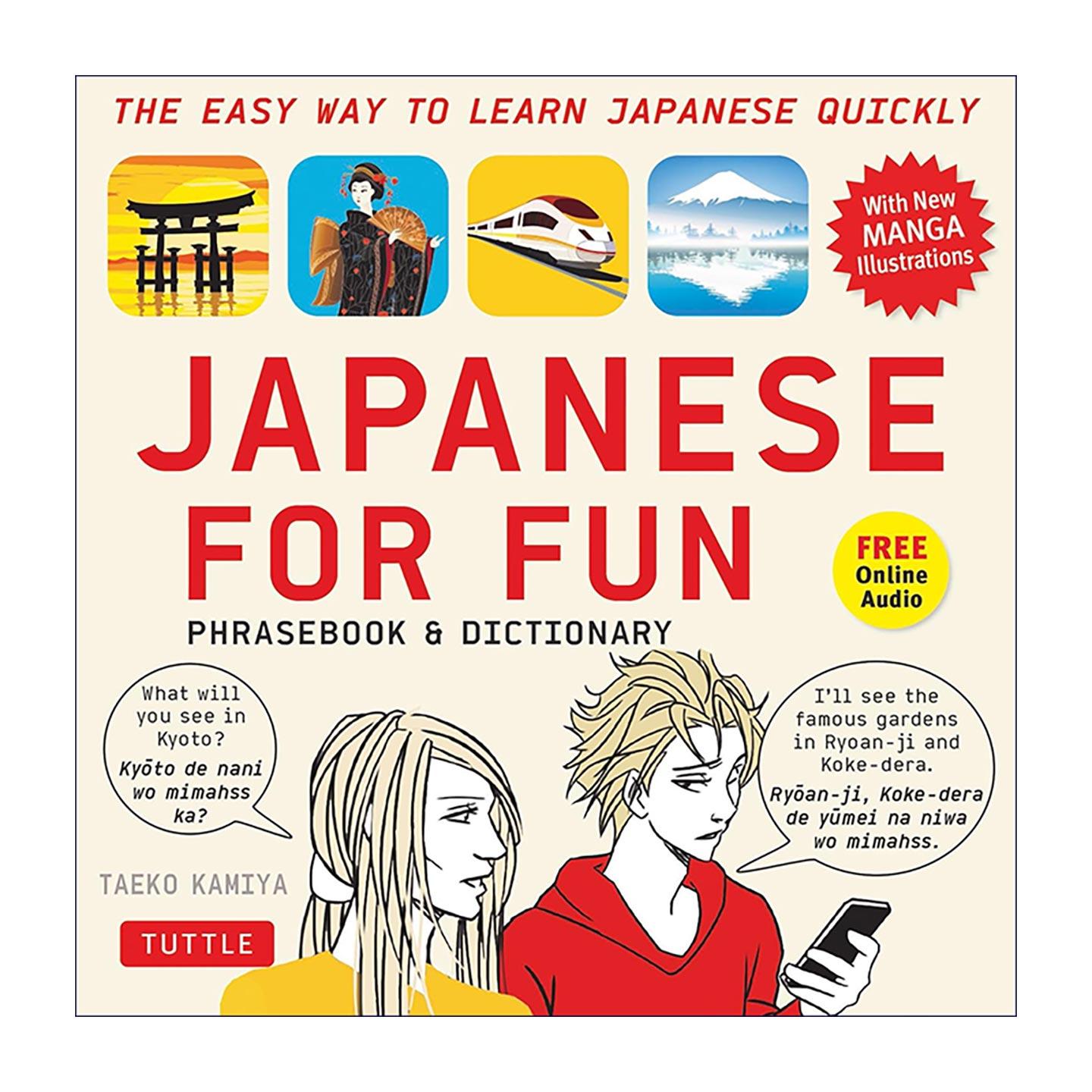 原版 Japanese For Fun Phrasebook & Dictionary 趣味日语常用语手册与词典 快速学习指南 含音频 Tuttle 进口原版书籍