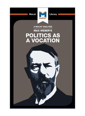 Politics as a Vocation 政治作为一种职业 MACAT解读系列进口原版英文书籍