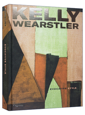 英文原版 Kelly Wearstler Evocative Style 凯莉 威尔斯特勒 引人入胜的风格 旧世界奢华 精装 英文版 进口英语原版书籍