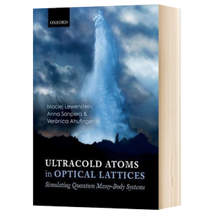英文原版 Ultracold Atoms in Optical Lattices  光晶格中的超冷原子：模拟量子多体系统 英文版