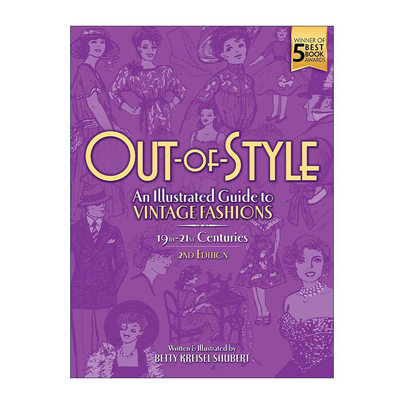 英文原版 Out-of-Style 过时 复古时尚插图指南 服装服饰设计 Betty Kreisel Shubert 英文版 进口英语原版书籍