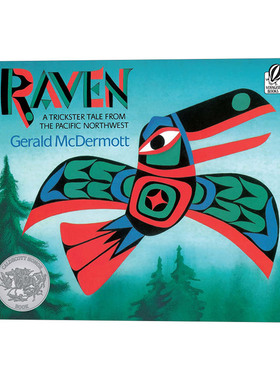 英文原版Raven A Trickster Tale from the Pacific Northwest乌鸦故事来自太平洋西北沿岸 童话寓言 凯迪克作者 进口英语原版书籍