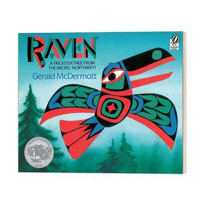 英文原版Raven A Trickster Tale from the Pacific Northwest乌鸦故事来自太平洋西北沿岸 童话寓言 凯迪克作者 进口英语原版书籍