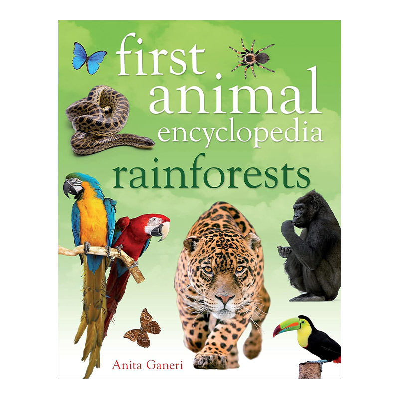 英文原版 First Animal Encyclopedia Rainforests 丛林及雨林动物百科 精装全彩科普画册 英文版 进口英语原版书籍