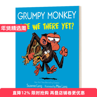 英文原版 Grumpy Monkey Are We There Yet 暴怒猴 我们到了吗 幼儿情绪管理绘本 纸板书 英文版 进口英语原版书籍