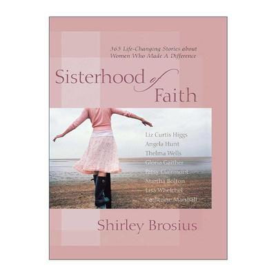 英文原版 Sisterhood of Faith 姐妹会 365个改变生活的女性故事 英文版 进口英语原版书籍