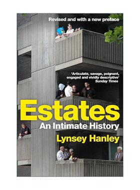 英文原版 Estates 住房 一部亲密的历史 Lynsey Hanley 英文版 进口英语原版书籍