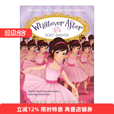 英文原版 Whatever After #15 Just Dance 瞬息万变系列15 英文版 进口英语原版书籍