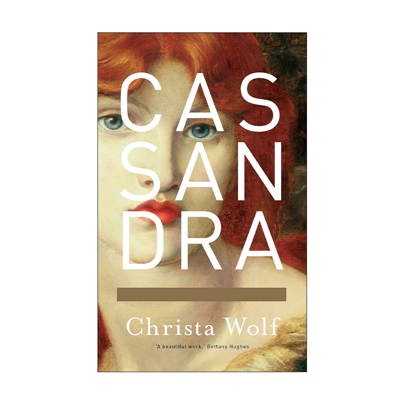 英文原版 Cassandra 卡桑德拉 特洛伊之女 克里斯塔·沃尔夫 神话故事女性小说 英文版 进口英语原版书籍