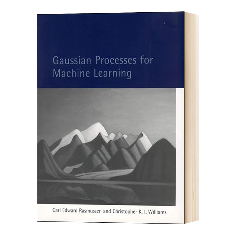 Gaussian Processes for Machine Learning机器学习的高斯过程进口原版英文书籍 书籍/杂志/报纸 科普读物/自然科学/技术类原版书 原图主图