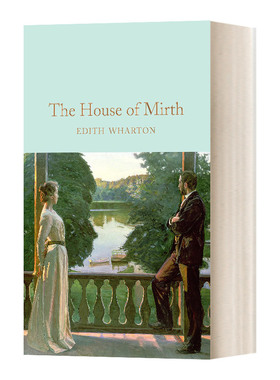 英文原版 The House of Mirth 麦克米伦收藏馆系列 欢乐之家 英文版 进口英语原版书籍