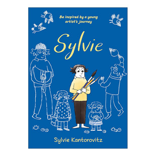 儿童成长主题漫画 西尔维 Kantorovitz 英文版 书籍 英文原版 进口英语原版 Sylvie