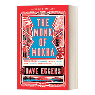 The Monk of Mokha 摩卡修行人 也门历史 普利策奖入围作家Dave Eggers进口原版英文书籍
