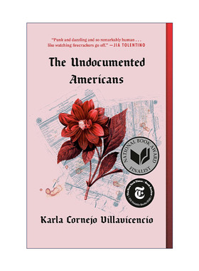 英文原版 The Undocumented Americans 无证美国人 美国国家图书奖入围 Karla Cornejo Villavicencio 英文版 进口英语原版书籍