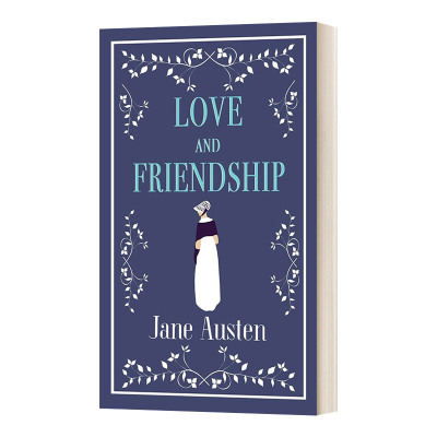 Love and Friendship 简·奥斯汀 爱情与友谊 Alma经典文学进口原版英文书籍