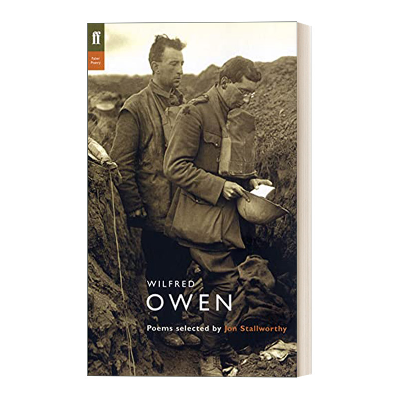 Wilfred Owen 威尔弗雷德·欧文诗选 费伯诗人评论系列进口原版英文书籍