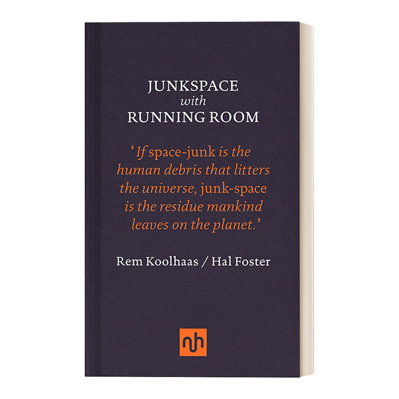 英文原版 Junkspace with Running Room 带有运行空间的垃圾空间 Rem Koolhaas 精装 英文版 进口英语原版书籍