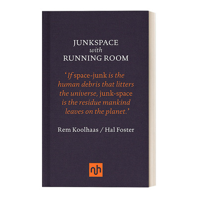英文原版 Junkspace with Running Room 带有运行空间的垃圾空间 Rem Koolhaas 精装 英文版 进口英语原版书籍