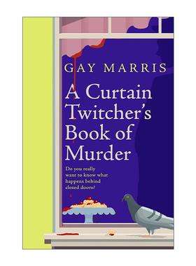 英文原版 A Curtain Twitcher's Book of Murder 窗帘后的谋杀手札 Gay Marris 畅销黑色幽默小说 英文版 进口英语原版书籍