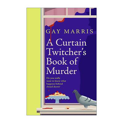 英文原版 A Curtain Twitcher's Book of Murder 窗帘后的谋杀手札 Gay Marris 畅销黑色幽默小说 英文版 进口英语原版书籍
