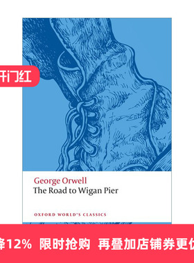The Road to Wigan Pier 通往威根码头之路 乔治·奥威尔 牛津世界经典系列进口原版英文书籍