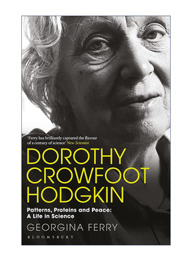 英文原版 Dorothy Crowfoot Hodgkin 为世界而生 多萝西·霍奇金传 诺贝尔化学奖得主 英文版 进口英语原版书籍
