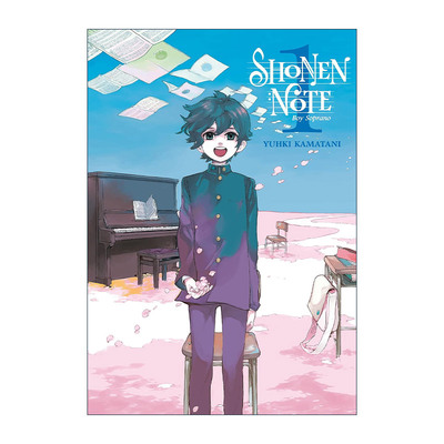 英文原版 Shonen Note: Boy Soprano 1 少年笔记1 少年乐谱 治愈系漫画 隐之王作者镰谷悠希 讲谈社 英文版 进口英语原版书籍