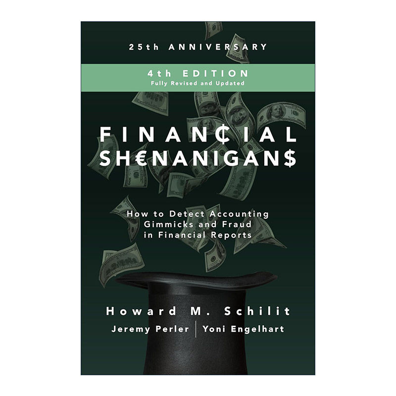 英文原版 Financial Shenanigans 财务诡计 如何识别财务报告中的会计诡计和舞弊 精装第4版 英文版 进口英语原版书籍