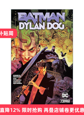 英文原版 Batman/Dylan Dog 蝙蝠侠 迪兰·道格 DC漫画 Roberto Recchioni 英文版 进口英语原版书籍