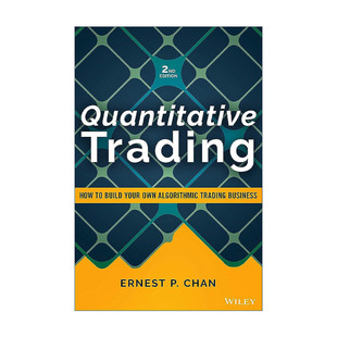 英文原版 Quantitative Trading 量化交易 如何建立自己的算法交易事业 精装第2版 英文版 进口英语原版书籍