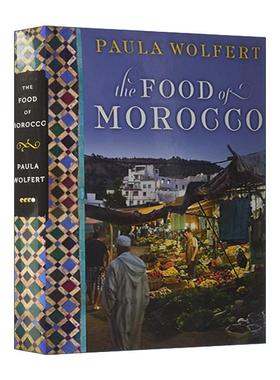 英文原版 The Food of Morocco 摩洛哥美食 精装 詹姆斯·比尔德奖得主Paula Wolfert 英文版 进口英语原版书籍