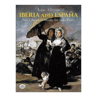 英文原版 Iberia and Espana 伊贝利亚与西班牙组曲 两首钢琴独奏曲全谱 伊萨克·阿尔贝尼兹 英文版 进口英语原版书籍