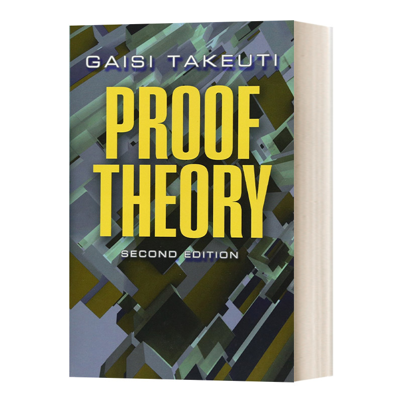 Proof Theory: Second Edition  证明论 第二版 Dover数学进口原版英文书籍图片