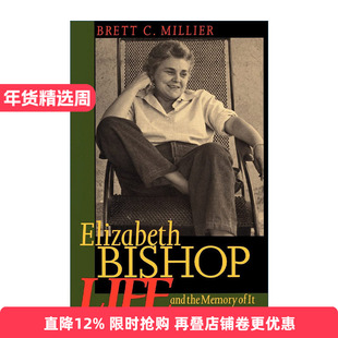 英文原版 Elizabeth Bishop 伊丽莎白·毕肖普传 Brett C. Millier 英文版 进口英语原版书籍