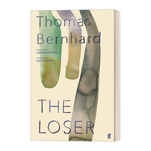 The Loser 沉落者 托马斯·伯恩哈德 Thomas Bernhard进口原版英文书籍