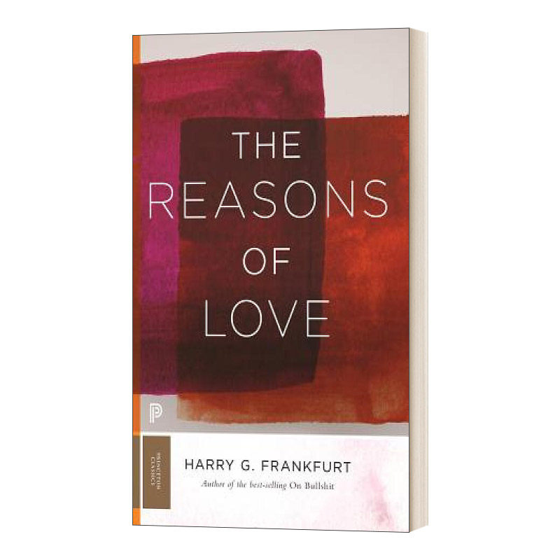 The Reasons of Love 爱的理由 Harry G. Frankfurt进口原版英文书籍