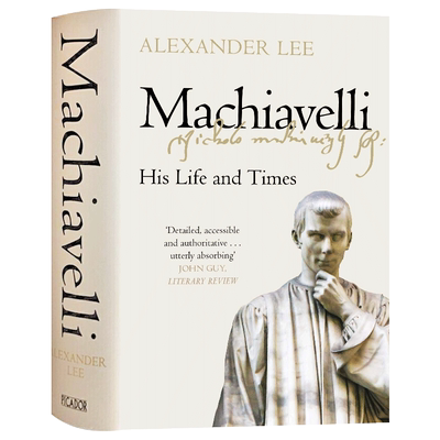 马基雅维里 Machiavelli His Life and Times 英文原版 他的生活与时代 人物传记 英文版 进口英语书籍