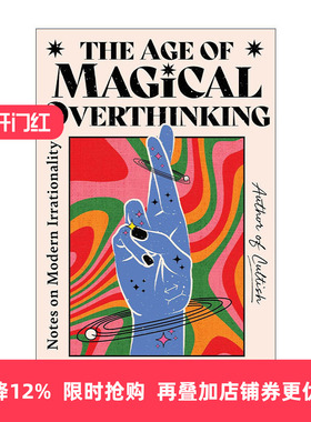 英文原版 The Age of Magical Overthinking 奇思年纪 英文版 进口英语原版书籍