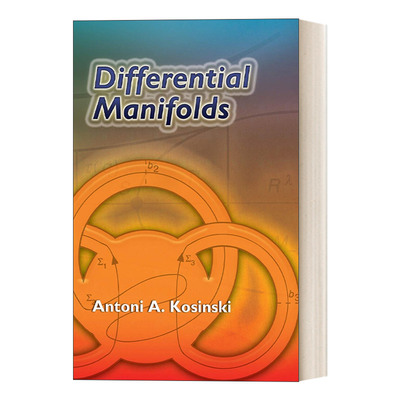 Differential Manifolds  微分流形 Dover数学丛书进口原版英文书籍
